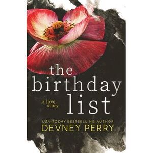 The Birthday List -- Devney Perry
